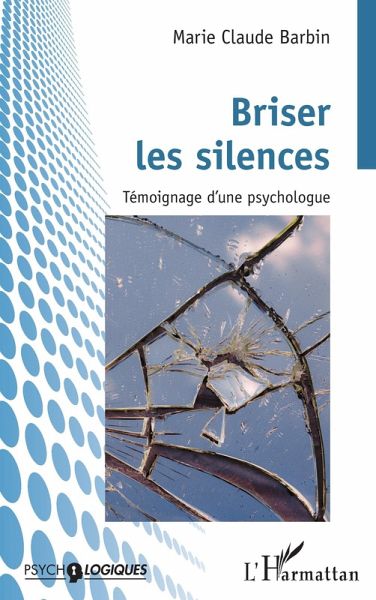 Briser les silences (eBook, PDF) Briser les silences (eBook, PDF)