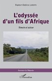 L'odyssée d'un fils d'Afrique. Témoin et acteur (eBook, PDF)