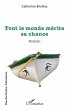 Tout le monde mérite sa chance (eBook,... - Bild 1