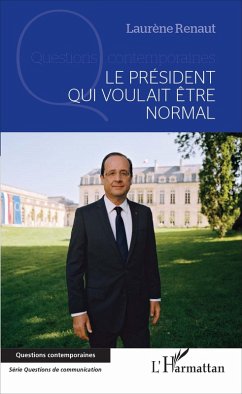 Cover Le président qui voulait être normal (eBook, ePUB)