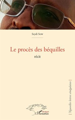 Le procès des béquilles (eBook, PDF) - Sow