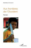 Aux frontières de l'Occident (eBook, PDF)