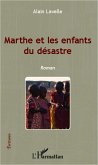 Marthe et les enfants du désastre (eBook, PDF)