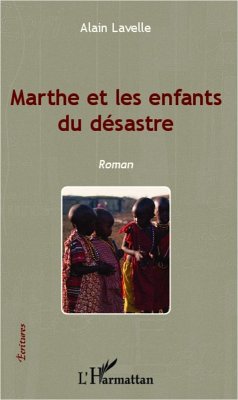 Marthe et les enfants du désastre (eBook, PDF) - Lavelle