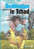 Destination le Tchad (eBook, PDF) Destination le Tchad (eBook, PDF)