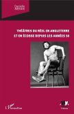 Théâtres du réel en Angleterre et en Ecosse depuis les années 50 (eBook, PDF)