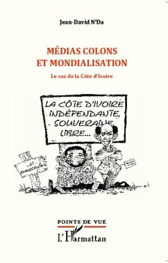 Médias colons et mondialisation (eBook, PDF) - N'Da