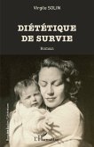 Diététique de survie (eBook, PDF)