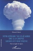 Stratégie nucléaire de la Chine (eBook, ePUB)