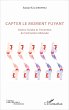 Capter le moment fuyant (eBook, ePUB) - Bild 1