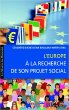 L'Europe à la recherche de son projet... - Bild 1
