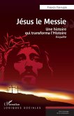 Jesus le Messie (eBook, ePUB)