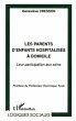 LES PARENTS D'ENFANTS HOSPITALISÉS À... - Bild 1