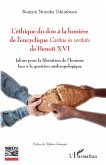 L'éthique du don à la lumière de l'encyclique Caritas in veritate de Benoît XVI (eBook, PDF)