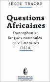 Questions africaines - Francophonie - Langues nationales - Prix littéraires - OUA (eBook, PDF)