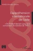 L'appréhension internationale de l'asile (eBook, PDF)