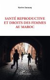 Santé reproductive et droits des femmes au Maroc (eBook, ePUB)