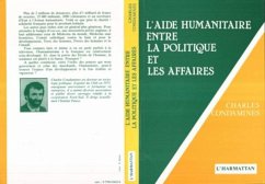 L'aide humanitaire, entre la politique et les affaires (eBook, PDF) - Condamines