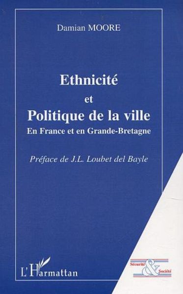 Ethnicité et politique de la ville (eBook, PDF) Ethnicité et politique de la ville (eBook, PDF)