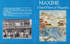 Maxime à St-Pierre et Miquelon (eBook, PDF) - Aubert, L.; (Textes, les enfants de l'ecole Jules-Ferry; Photos)