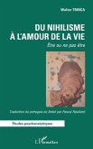 Du nihilisme à l'amour de la vie (eBook, PDF) Du nihilisme à l'amour de la vie (eBook, PDF)
