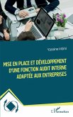 Mise en place et développement d'une fonction audit interne adaptée aux entreprises (eBook, ePUB)
