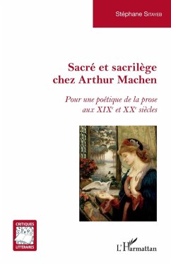 Sacré et sacrilège chez Arthur Machen (eBook, PDF) - Sitayeb