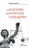 Le scandale des violences conjugales (eBook, ePUB)