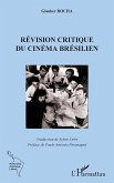 La révision critique du cinema brésilien (eBook, ePUB)