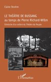 Le théâtre de Bussang au temps de Pierre Richard-Willm (eBook, PDF)