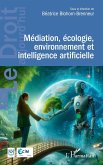 Mediation, ecologie, environnement et intelligence artificielle (eBook, ePUB)
