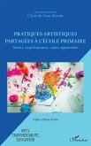 Pratiques artistiques partagées à l'école primaire (eBook, ePUB)