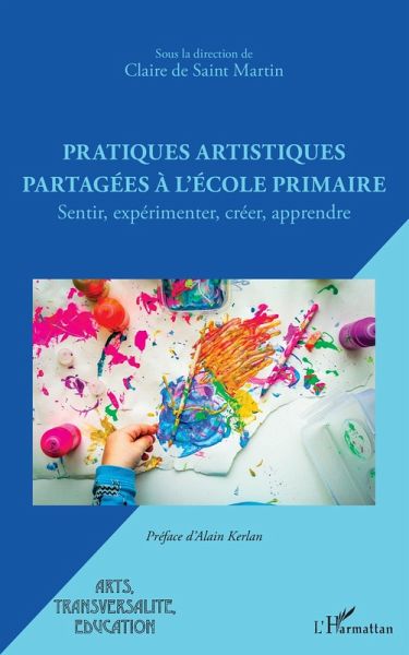 Pratiques artistiques partagées à l'école primaire (eBook, ePUB)