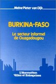 Burkina Faso - Le secteur informel de Ouagadougou (eBook, PDF)