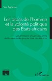Les droits de l'homme et la volonté politique des Etats africains (eBook, ePUB)
