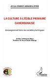 La culture à l'école primaire Camerounaise (eBook, PDF)