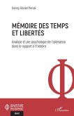 Mémoire des temps et libertés (eBook, PDF)