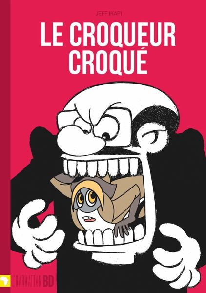 Le croqueur croque (eBook, ePUB)