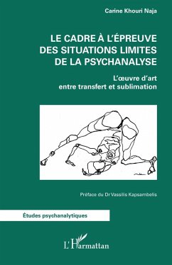 Cover Le cadre à l'épreuve des situations limites de la psychanalyse (eBook, ePUB)