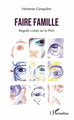 Faire famille (eBook, ePUB) - Gesquiere