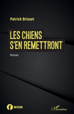 Cover Les chiens s'en remettront (eBook, PDF)