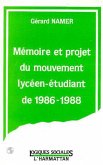 Mémoire et projet du mouvement lycéen-étudiant de 1986-1988 (eBook, PDF)
