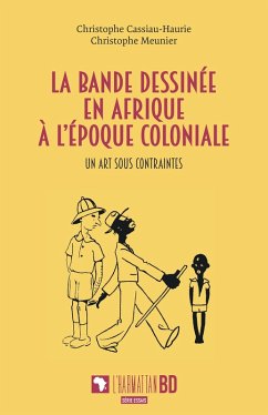 Cover La bande dessinée en Afrique à l'époque coloniale (eBook, ePUB)