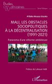 Mali, les obstacles sociopolitiques à la décentralisation (1991-2021) (eBook, PDF)