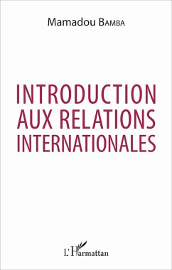 Introduction aux relations internationales (eBook, ePUB) Cover Introduction aux relations internationales (eBook, ePUB)