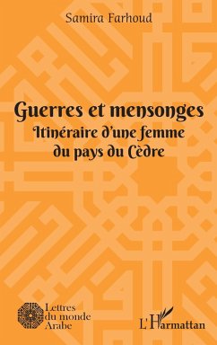 Cover Guerres et mensonges (eBook, PDF)