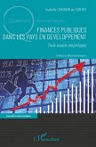 Finances publiques dans les pays en développement (eBook, PDF) Finances publiques dans les pays en développement (eBook, PDF)