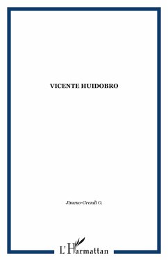 Vicente Huidobro (eBook, PDF) - O., Jimeno-Grendi