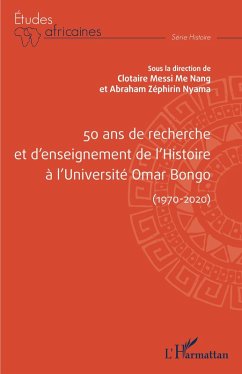 Cover 50 ans de recherche et d'enseignement de l'histoire à l'Université Omar Bongo (1970-2020) (eBook, PDF)