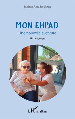 Mon EHPAD (eBook, ePUB) - Abbadie-Douce